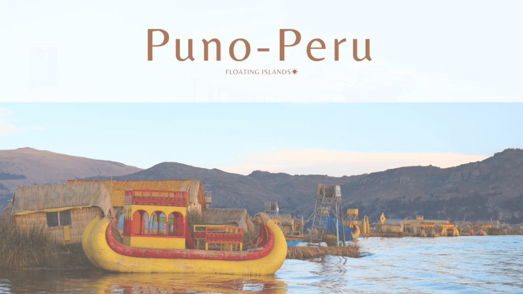 Puno & Titicacasee — Peru Reisebericht
