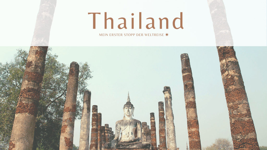 Thailand Reisebericht — Bangkok, Inseln & Street Food Tipps