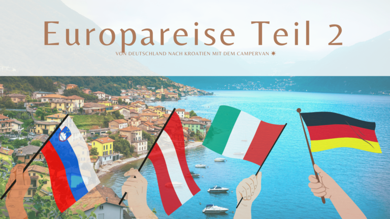 Europa Roadtrip Teil 2 — Balkan, Griechenland & Türkei